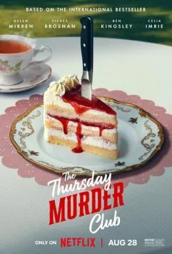 Клуб убийств по четвергам / The Thursday Murder Club (2025) фильм смотреть онлайн в хорошем качестве